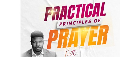 Practical Principles of Prayer