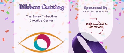 Ribbon Cutting for The Sassy Collection Creative Center