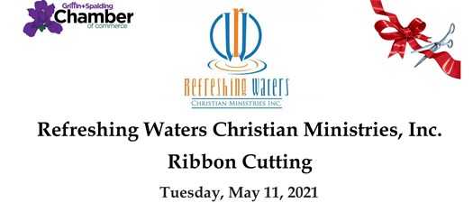 Ribbon Cutting - Refreshing Waters Christian Ministries