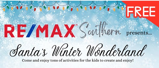 Remax Southern presents Santa's Winter Wonderland 2023