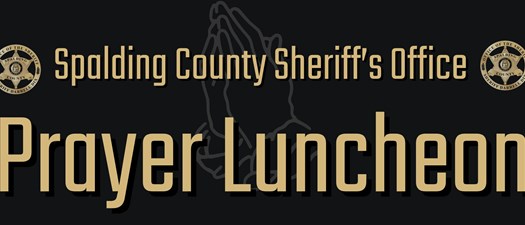 Prayer Luncheon hosted by Spalding Sheriff's Office