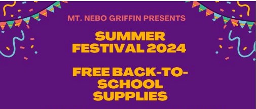 Mt. Nebo Griffin presents Summer Festival 2024