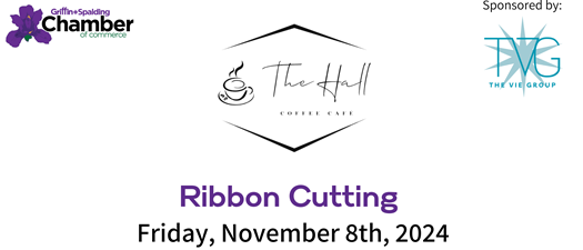 Ribbon Cutting - The Hall Coffee Cafe