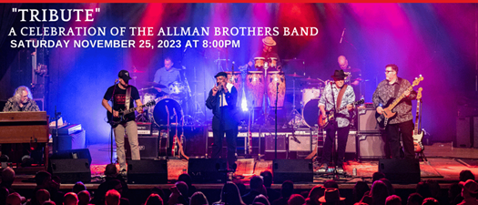 "TRIBUTE" A Celebration of the Allman Brothers Band