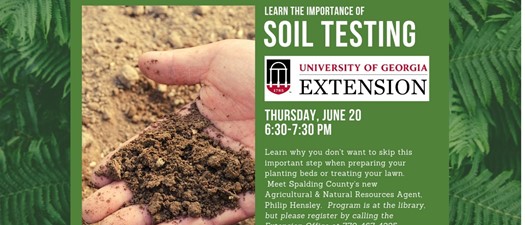 Learn the Importance of Soil Testing