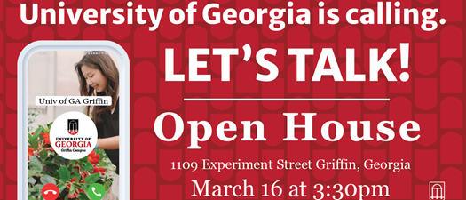 UGA Open House - March 16th