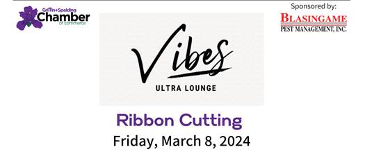 Ribbon Cutting - VIBES Ultra Lounge