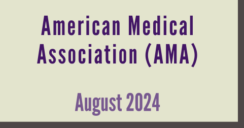 American Medical Association (AMA) August 2024