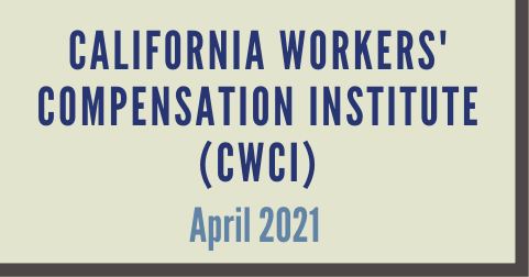 California Workers' Compensation Institute (CWCI)