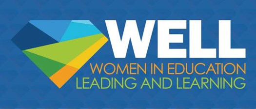 WELL (Women in Education: Leading and Learning) Summit