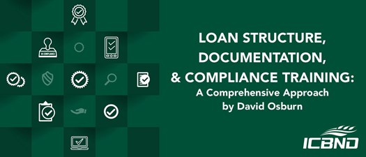 Loan Structure, Documentation & Compliance Training: A Comprehensive Approach