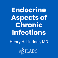 Endocrine Aspects of Chronic Infections