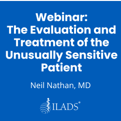 Webinar- The Evaluation and Treatment of the Unusually Sensitive Patient