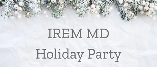 IREM MD - Awards & Holiday Party
