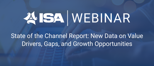 State of the Channel Report: New Data on Value Drivers, Gaps, and Growth Opportunities