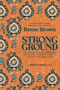 Strong Ground by Bren&eacute; Brown (ebook)