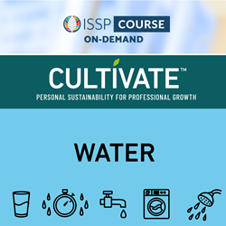 Cultivate - Personal Sustainability for Professional Growth — Water Use Course