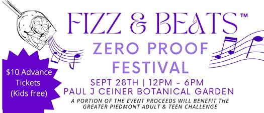 Favored Conferences and Events-2nd Annual Fizz & Beats™️ Zero Proof Fest in the Triad