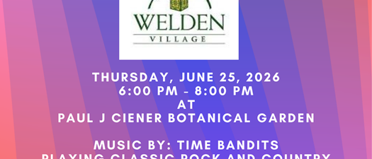 Music At Twilight-June 2026 sponsored by Welden Village