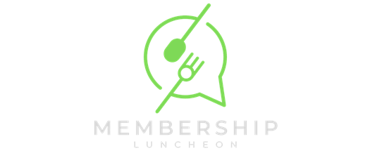 Membership Luncheon - 1/18/24