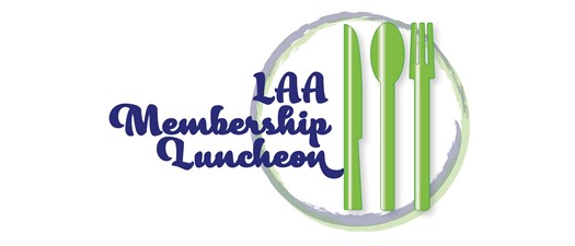 LAA Membership Luncheon June 24th 