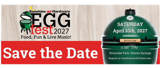 SAVE THE DATE: 2027 Sunshine Ace Hardware Big Green EGGfest