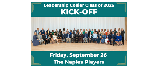 SAVE THE DATE: Leadership Collier Class of 2026 Kick-Off