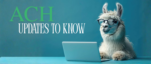 APP Webinar: "ACH - Updates to Know"