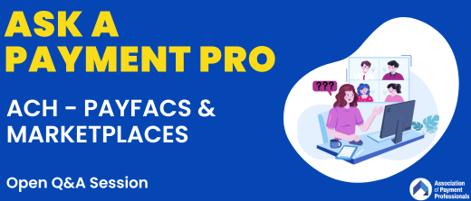 Ask a Payment Pro: ACH - PayFacs & Marketplaces