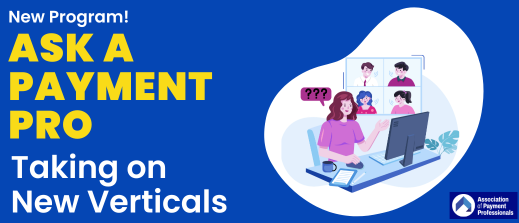 Ask a Payment Pro: Taking on New Verticals