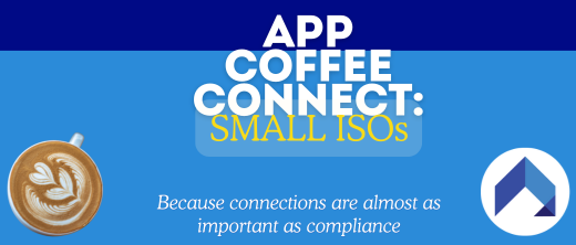APP Coffee Connect: Small ISOs (& Anyone Else in a Small Dept) - Summer '26 Edition