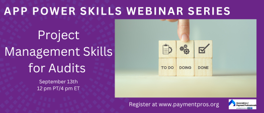 APP Power Skills Series - "Project Management Skills for Audits"