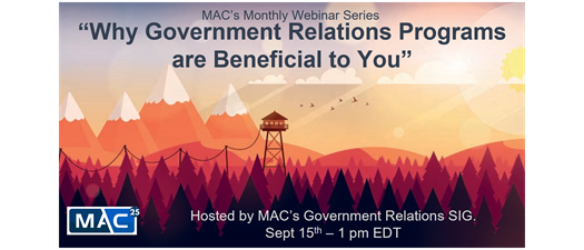 MAC Webinar: Why Government Relations Programs are Beneficial to You