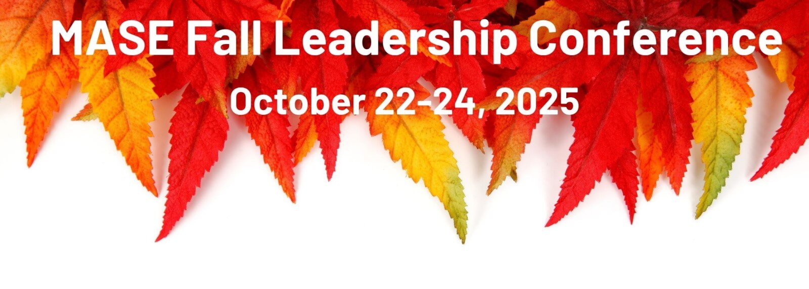 MASE Fall Leadership Conference