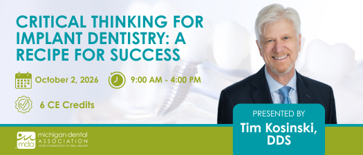 Critical Thinking for Implant Dentistry: A Recipe for Success