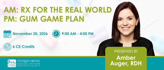 AM: Rx for the Real World / PM: Gum Game Plan