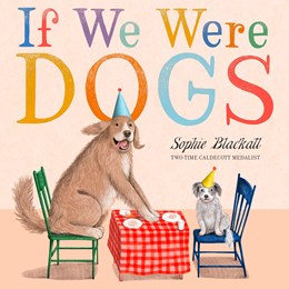 If We Were Dogs Book Cover