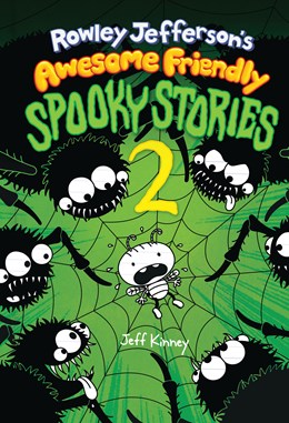 Rowley Jefferson&rsquo;s Awesome Friendly Spooky Stories 2 Book Cover