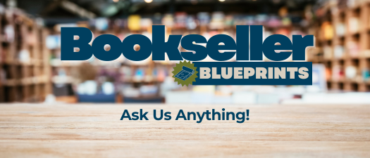 Bookseller Blueprints - Ask Us Anything (AM)