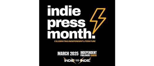 March is Indie Press Month!