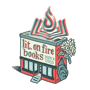 Photo of Lit. on Fire Books