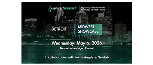 Project Medtech Midwest Showcase