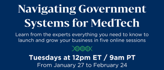 Navigating Government Systems for MedTech–Online Series