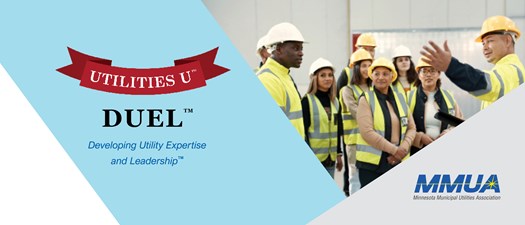 Developing Utility Expertise and Leadership™ (DUEL™)–Cohort 3