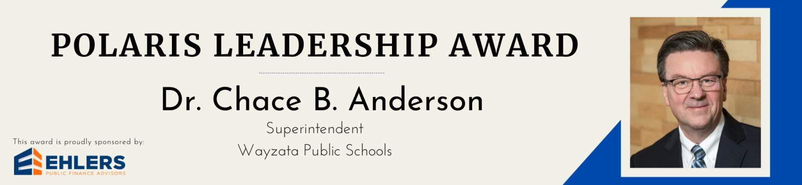 Polaris Leadership Award Dr. Chace B. Anderson Banner