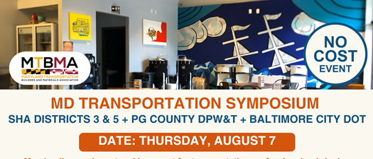 MD Transportation Symposium | SHA Districts 3 & 5, Prince George's County DPW&T & BCDOT