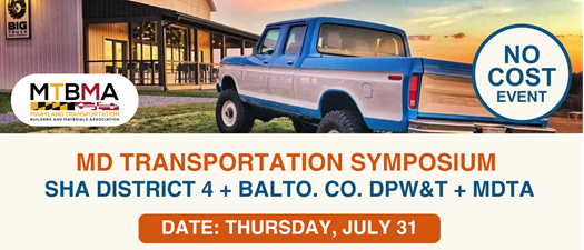 MD Transportation Symposium | SHA District 4, Balto. Co. DPW&T & MDTA