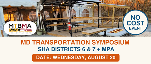 MD Transportation Symposium | SHA Districts 6 & 7 + MPA