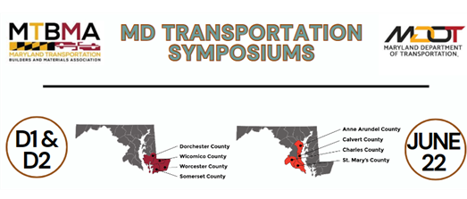 MD Transportation Symposium with MDOT SHA D1 & D2