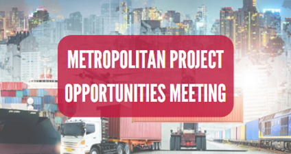 Metropolitan Project Opportunities Meeting 